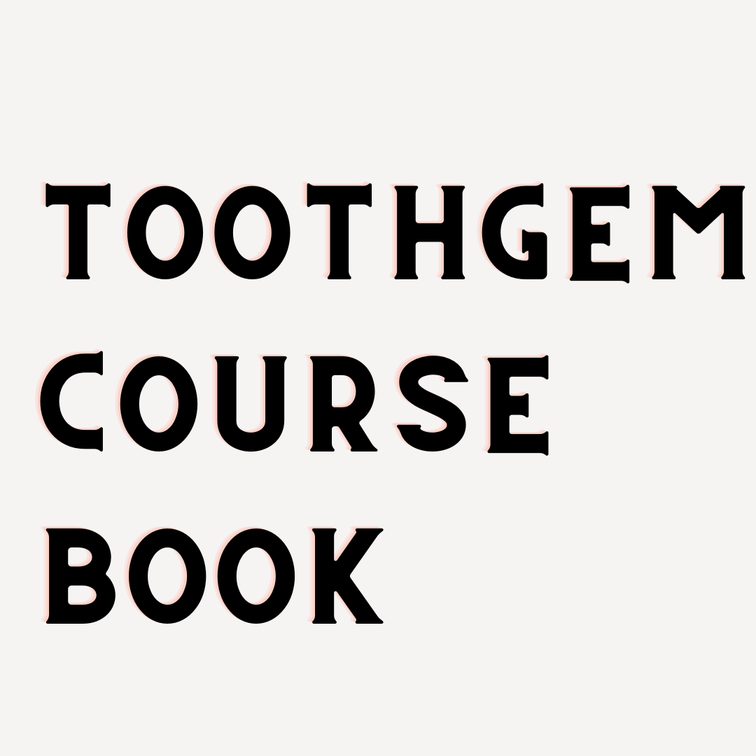 Toothgem Course Book